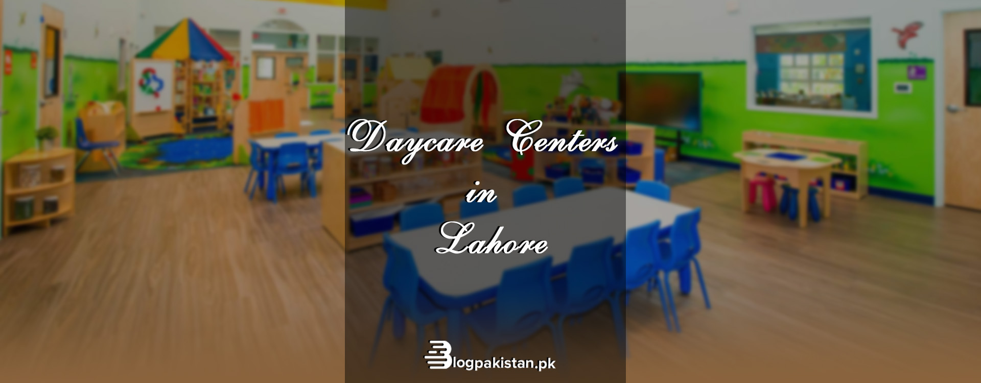 A-Complete-List-of-the-best-Daycare-Centers-in-Lahore.jpg