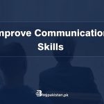 12 Pro Tips to Improve Communication Skills