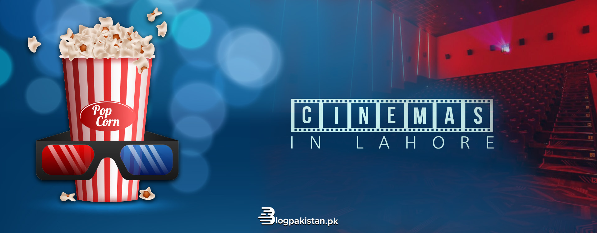 10 Amazing Cinemas in Lahore: Tickets, Location, & Contact Info