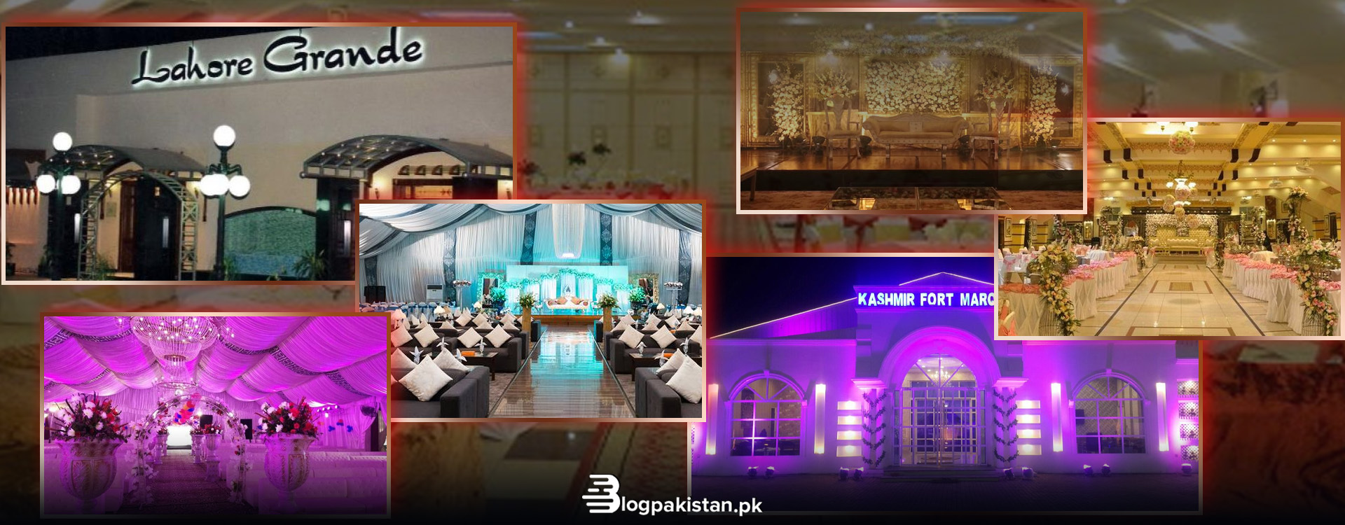 Marquees and Marriage Halls in Lahore