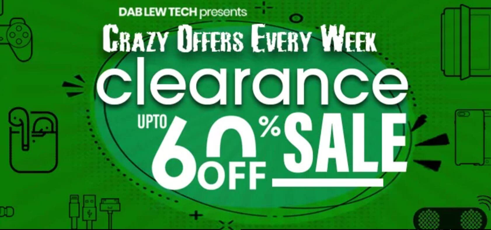 Deblew Clearance Sale on Gadgets – Up to 60% Off