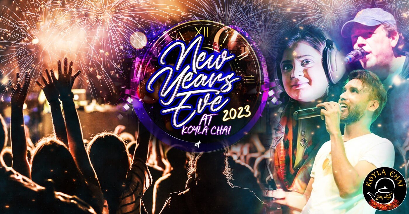 New Year Eve 2023 at Koyla Chai