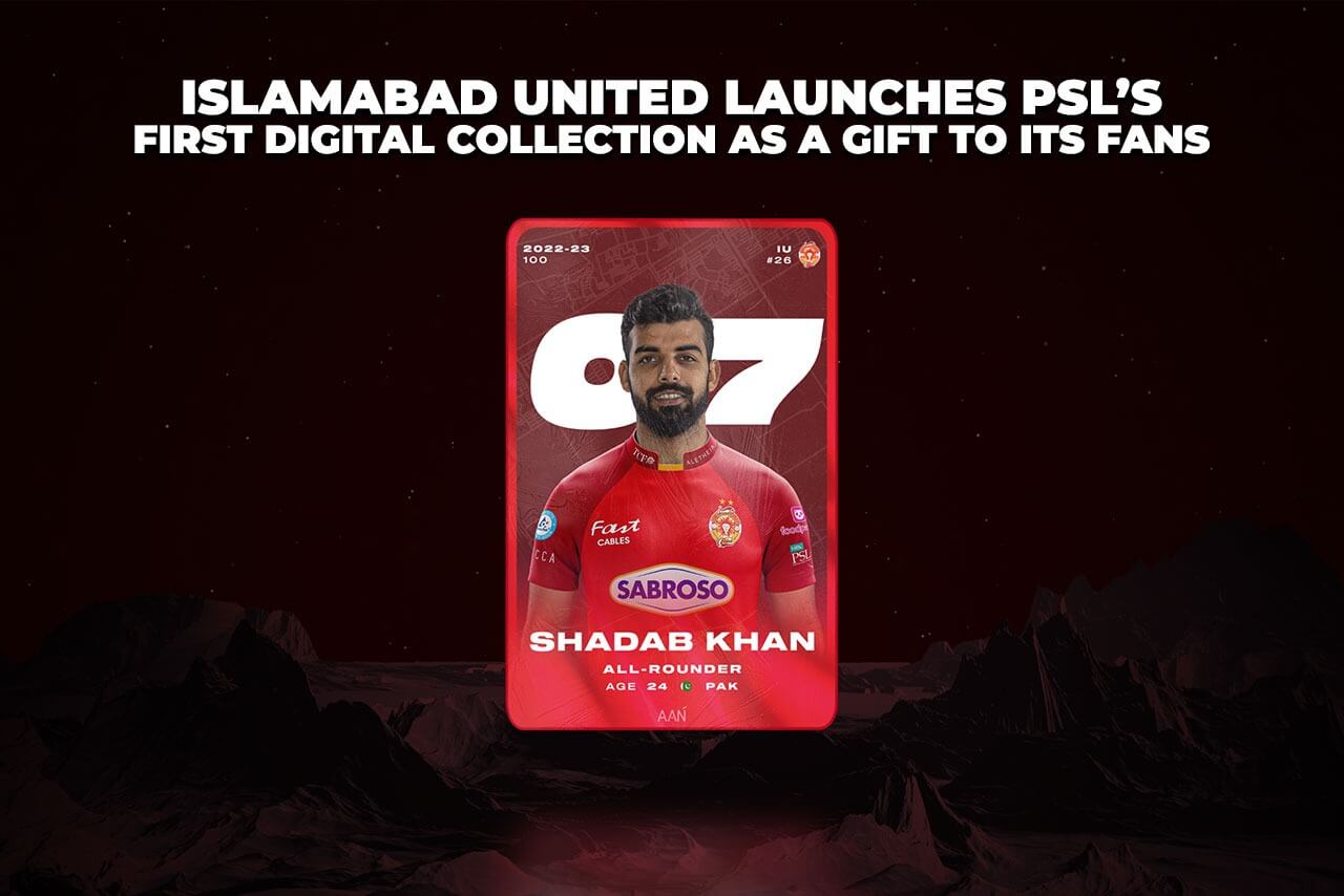 Treat for Islamabad United Fans – Team Launches PSL’s First Digital Collection