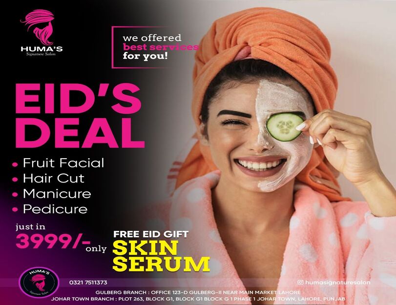 Huma's Signature Salon & SkinCare Aesthetics Clinic eid deal 