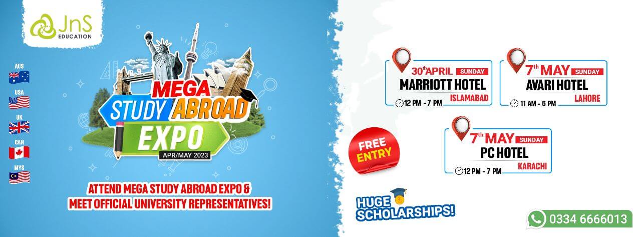 Attend the Mega Study Abroad Expo 2023 by JnS Education Pakistan
