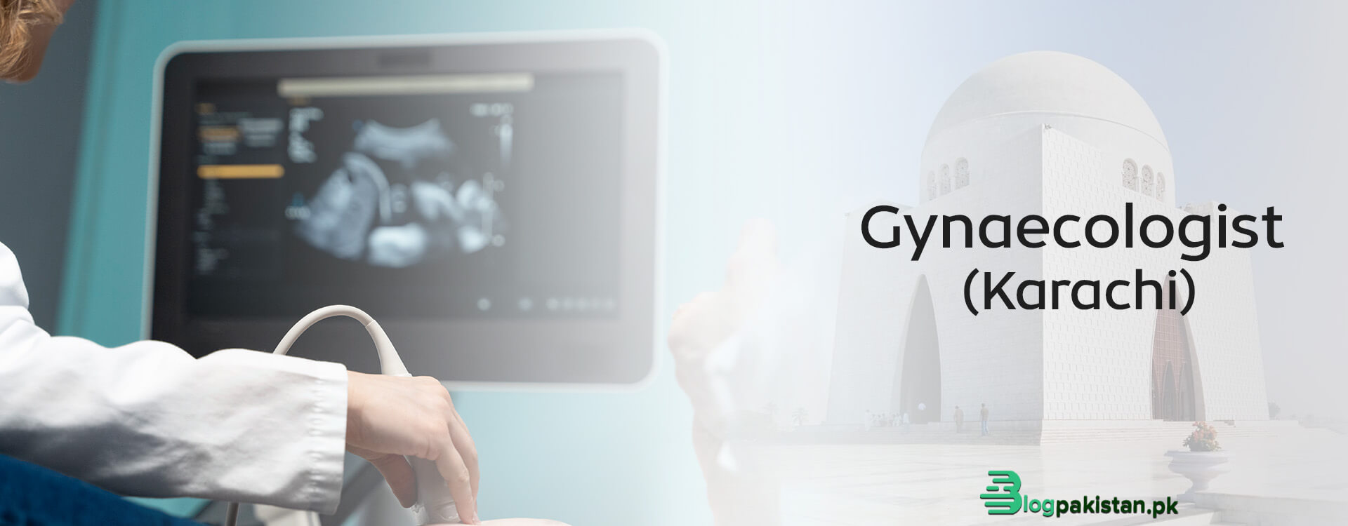 8 Top Gynaecologists In Karachi - Practice Locations & Contact