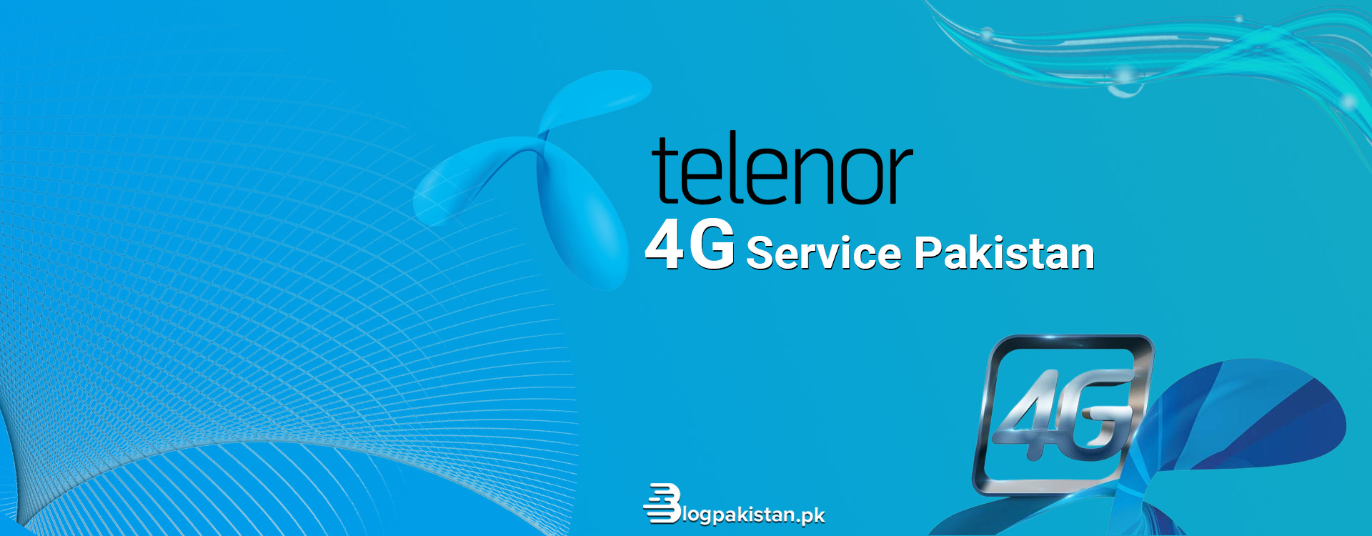 how to activate telenor 4G service in Pakistan