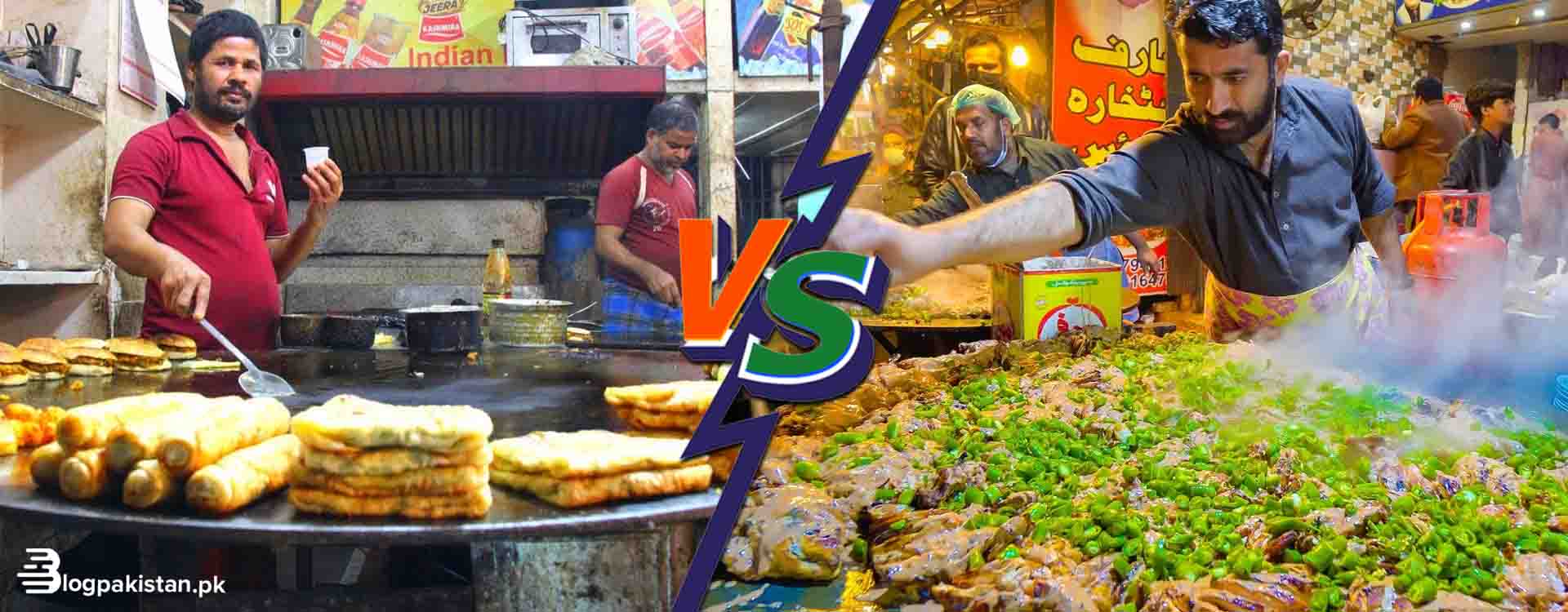 5-Reasons-Why-Indian-Street-Food-is-Better-Than-Pakistani-Street-Food