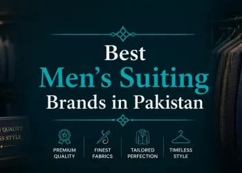 List of Top 15 Men’s Suiting Brands in Pakistan – 2026
