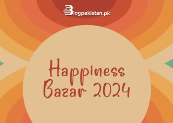 Happiness Bazar 2024 – Islamabad