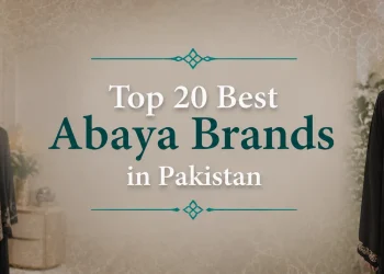 The Top 20 Best Abaya Brands in Pakistan – Prices & Followers