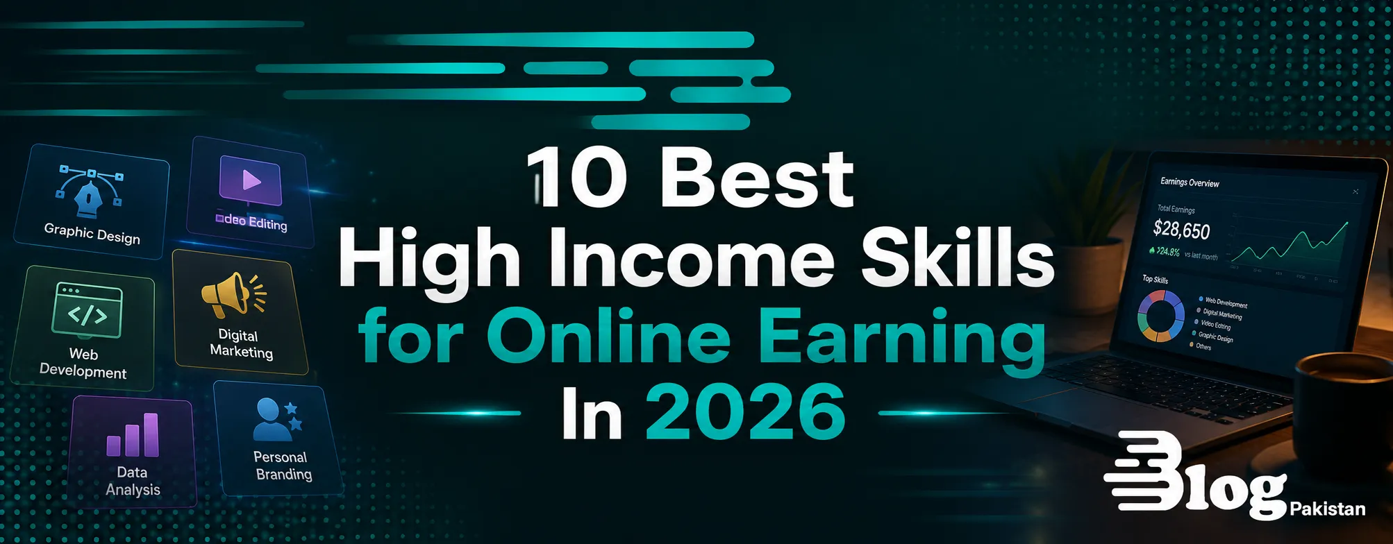 10 Best High Income Skills For Online Earning In 2026