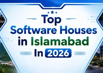 Top 15 Software Houses in Islamabad In 2026