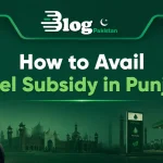 How to Avail Fuel Subsidy in Punjab (2026 Guide)