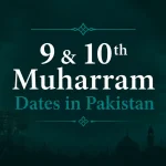 Muharram 2026 In Pakistan – Significance, and Key Practices for Muslims