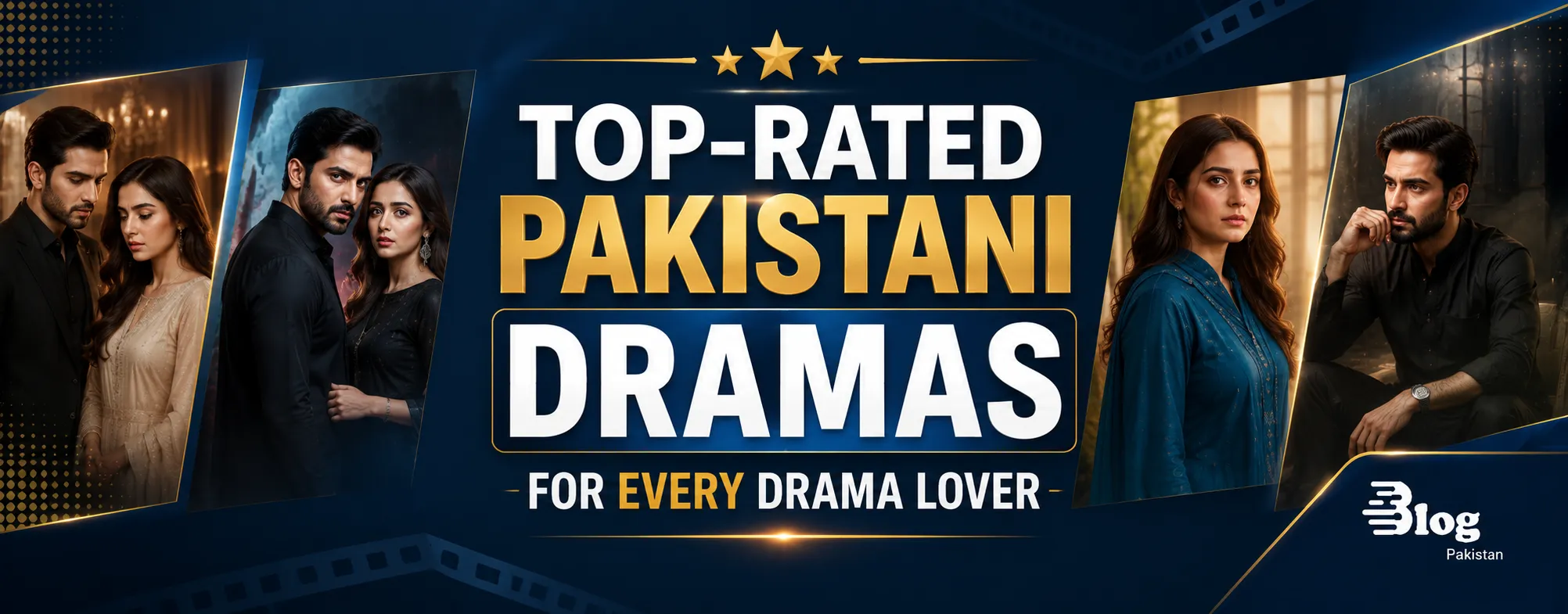 Top-Rated Pakistani Dramas you will love to watch in 2026.